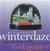 last ned album Various - Winterdaze New Legends 95 The Gay And Lesbian Party CD
