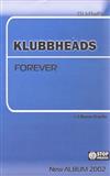 Klubbheads - Forever