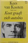 online anhören Kees van Kooten - Koot Graaft Zich Autobio