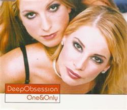 Download Deep Obsession - One Only