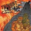lataa albumi Thought Crusade - Common Man