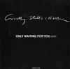 lytte på nettet Crosby, Stills & Nash - Only Waiting For You