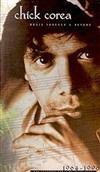 ouvir online Chick Corea - Music Forever Beyond