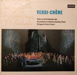 Download Giuseppe Verdi Chor Und Orchester Der Accademia Di Santa Cecilia, Rom , Dirigent Carlo Franci - Verdi Chöre