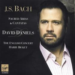 Download JS Bach David Daniels , The English Concert, Harry Bicket - Sacred Arias Cantatas