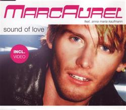 Download Marc Aurel Feat Anna Maria Kaufmann - Sound Of Love