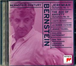 Download Bernstein, New York Philharmonic, Jennie Tourel, Philippe Entremont - Jeremiah Symphony The Age Of Anxiety I Hate Music La Bonne Cuisine