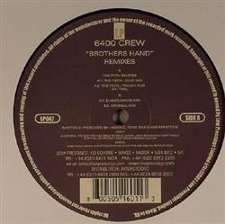 Download 6400 Crew - Brothers Hand Remixes