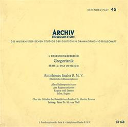 Download Chor Der Mönche Der BenediktinerErzabtei St Martin, Beuron Pater Dr Maurus Pfaff - Antiphonae Finales BMV