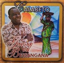 Download Calabeto - Gingar Da Bessangana