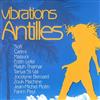 écouter en ligne Various - Vibrations Antilles