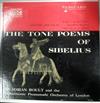 online anhören Sir Adrian Boult And The Philharmonic Promenade Orchestra Of London - The Tone Poems Of Sibelius Legends And Sagas Vol 1