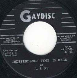 Download Al T Joe - Independence Time Is Here Im On My Own