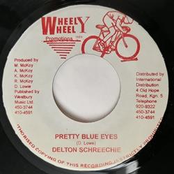 Download Delton Schreechie - Pretty Blue Eyes