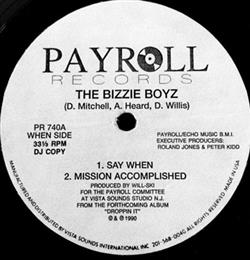 Download The Bizzie Boyz - Say When