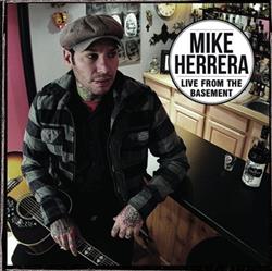 Download Mike Herrera - Live From The Basement