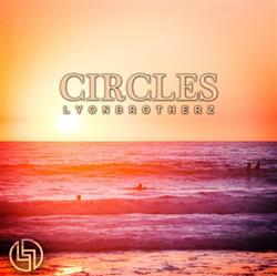 Download Lyonbrotherz - Circles