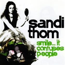 Download Sandi Thom - Smile It Confuses People