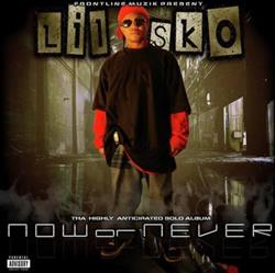 Download Lil' Sko - Now or Never