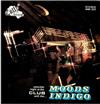Moods Indigo - Saturday Night At The Club With The Moods Indigo