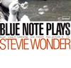 lytte på nettet Various - Blue Note Plays Stevie Wonder
