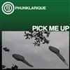 lataa albumi Phunklarique - Pick Me Up