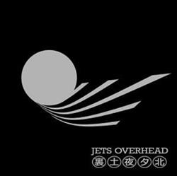Download Jets Overhead - Jets Overhead EP
