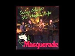 Download Masquerade - Crazy About The Night Life