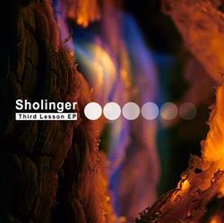 Download Sholinger - Third Lesson EP