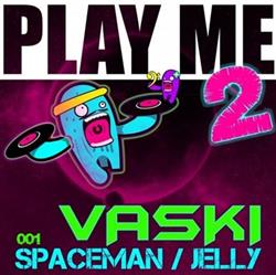 Download Vaski - Space Jelly