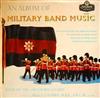 Album herunterladen The Band Of The Grenadier Guards - An Album Of Miltary Band Music
