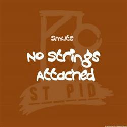 Download Smuts - No Strings Attached