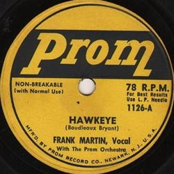 Download Frank Martin With The Prom Orchestra The Prom Orchestra & Chorus - Hawkeye The Shifting Whispering Sands