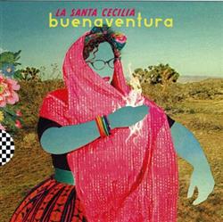 Download La Santa Cecilia - Buenaventura