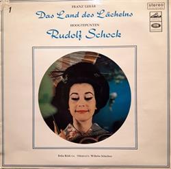 Download Franz Lehár, Rudolf Schock - Das Land Des Lächelns Hoogtepunten