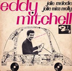Download Eddy Mitchell Accompagné Par Le London All Star - Jolie Mélodie Jolie Miss Molly