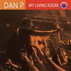 ouvir online Dan P - My Living Room