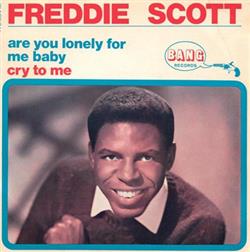 Download Freddie Scott - Are You Lonely For Me