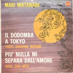 Download Mari Watanabe - Il Dodomba A Tokyo Tokyo Dodomba Musume Più Nulla Mi Separa DellAmore Renai Zero Mêtâ