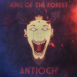 Download Antioch - King Of The Forest