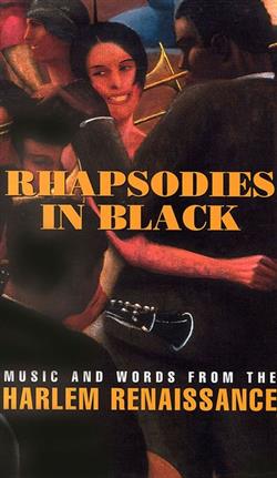 Download Various - Rhapsodies in Black Music and Words From the Harlem Renaissance