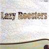 Album herunterladen Lazy Roosters - Lazy Roosters