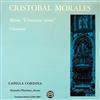 ladda ner album Cristóbal Morales, Capella Cordina - Missa Lhomme Armé