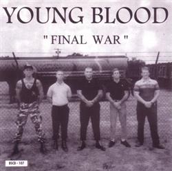 Download Young Blood - Final War