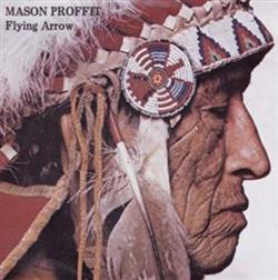 Download Mason Proffit - Flying Arrow