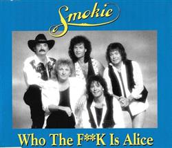 Download Smokie - Who The FK Is Alice