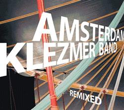 Download Amsterdam Klezmer Band - Remixed