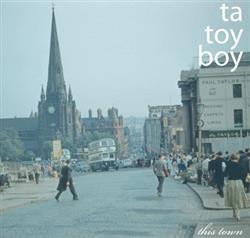 Download Ta Toy Boy - This Town