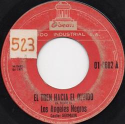 Download Los Angeles Negros Canta Germain - El Tren Hacia El Olvido