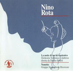 Download Nino Rota Orchestra Sinfonica Calabrese, Denise Fedeli Gruppo Strumentale Ricercare - La Notte Di Un Nevrastenico Nonetto
